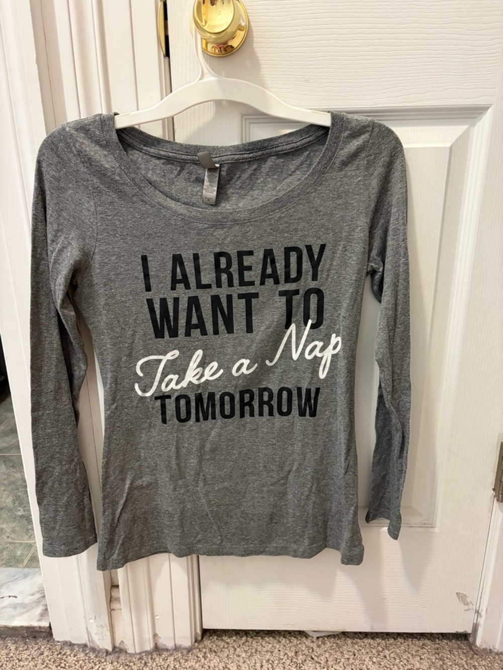 I Already Want to Take a Nap Tomorrow 3/4 Sleeve Graphic Tee Size Medium